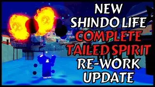 NEW Upcoming Tailed Spirit Re-Work | Shindo Life