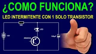 Diodo led intermitente con un transistor ¿Como funciona?