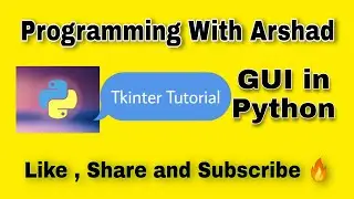 Python Programming. Basics Of TKINTER.  Creating Labels , Buttons In Tkinter