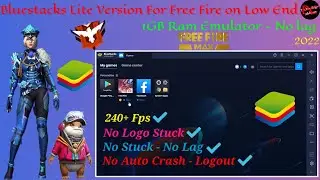 Bluestacks Lite Best Version For Low End PC | 1GB Ram PC | Free Fire Low  End PC | No Graphic Card✔️