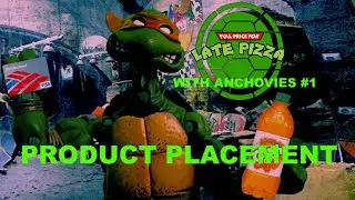 TMNT Product Placement | With Anchovies #1