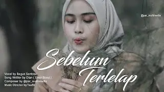 PSR Multimedia ''Sebelum Terlelap''( Official music Video )