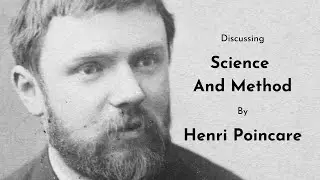 Henri Poincare – Science And Method – Canonball 55