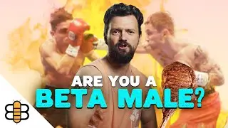 10 Signs You're A Pathetic Beta Male