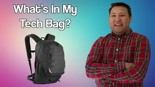 What's In My Tech Bag