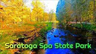 Saratoga Spa State Park Walking Tour 4K