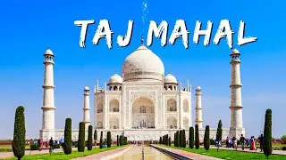 Surprising facts about Taj mahal! 