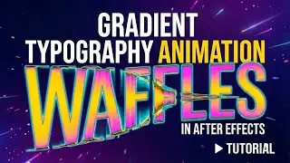 Gradient Typography Animation in After Effects | Easy Tutorial