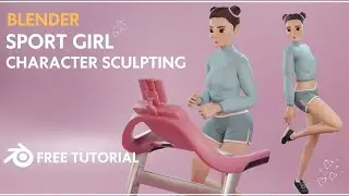 Blender Character Modeling / Sport Girl / Free Tutorial
