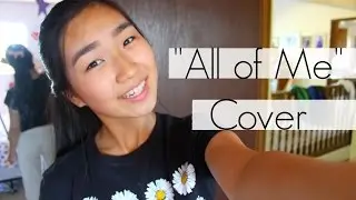 All of Me - John Legend Cover | JENerationDIY singing