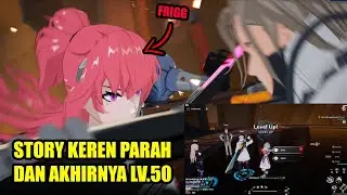 LANJUT STORY JADI GASABAR NUNGGU BANNER FRIGG || BTW AKHIRNYA LV 50 NIH - TOWER OF FANTASY