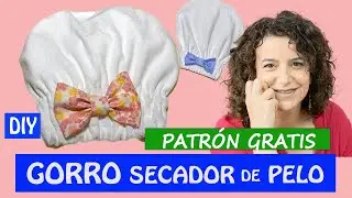 Cómo hacer 1 GORRO para SECAR el PELO (FÁCIL) 💃