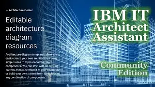 IT Architect Assistant - краткий обзор инструмента