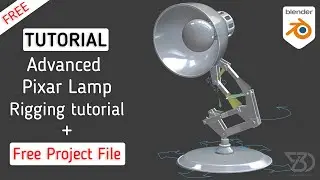 Luxo Jr | Pixar Lamp Rigging Tutorial | Part 2/2 advance Rig | blender 2.9 Free Project File