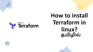 Terraform for beginners in Tamil  05 Install terraform in Ubuntu in Tamil with English Subtitle