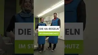 Die 4-A-Regeln im Strahlenschutz
