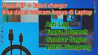 Cara Jadikan Kamera HP Sebagai Webcam via USB
