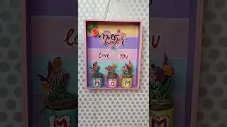 Amazing Gift For Amazing MOM's| Mother's Day Gift Idea | Mother's Day Craft