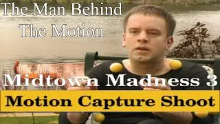 Midtown Madness 3 Bonus Movie - The Man Behind The Motion