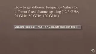 How to get the Different Frequency [Wavelength] Values for different Fix Channel Spacing in Optical?