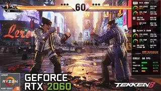 TEKKEN 8 | RTX 2060 6GB