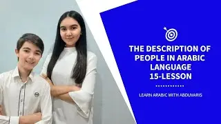 15-LESSON. The description of people in ARABIC language