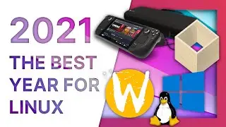 2021 was THE BEST year for Linux - Linux Rewind 2021