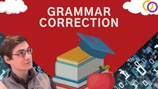 How to Implement a Pretrained Grammar Correction Model and Train Your Own (NLP)
