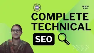 Technical SEO 2025 || Sitemaps, Robots.txt, Schema, Canonical Tag || SEO Full Course Bangla