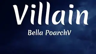 Bella Poarch - Villain (Lyrics)