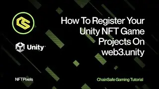 How To Register Your Unity NFT Game Projects On web3.unity