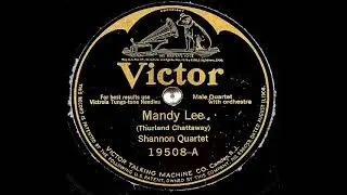 Mandy Lee ~ Shannon Quartet with Orchestra (1925)