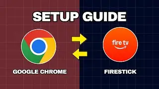 How To Install Google Chrome On Fire Stick (2025 Easy Guide)