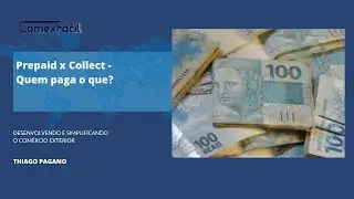 Prepaid x Collect - Quem paga o que?