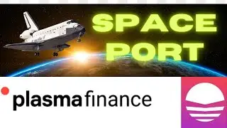 PLASMAPAY IDO LAUNCH PAD:  SPACEPORT