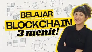 Paham Blockchain Dalam 3 Menit, Teknologi di Balik Bitcoin!