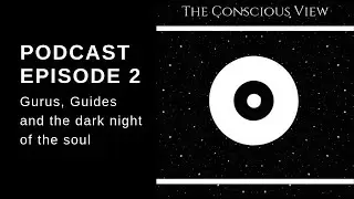 Guru's and Guides who Lead us Through our Dark Night of the Soul