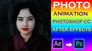 How to Make a Photo Animation 2D & 3D  Photoshop cc in after effects tutorial 2020
