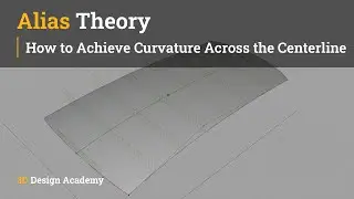 Autodesk Alias Tutorials l Alias Theory 4 - How to Achieve Curvature Across the Centerline