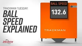 Trackman Tuesday: What is Ball Speed?
