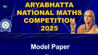 Aryabhatta National Maths Competition 2025 | Model Paper | ANMC 2025