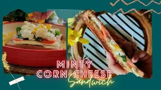 MINTY-CORN-CHEESE Sandwich | Party Snack| 5 minute Sandwich (Happy Home Cooking) (Snack)[Sandwich]