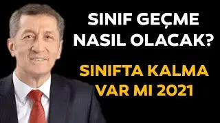 Sınıfta Kalma Olacak Mı? 2021 Sınıf Geçme Nasıl Olacak? Lise, Ortaokul, ilkokul Sınıf Geçme?