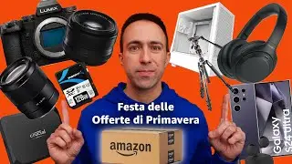 LE MIGLIORI 39 OFFERTE FOTO E TECH DELLA FESTA DI PRIMAVERA AMAZON!