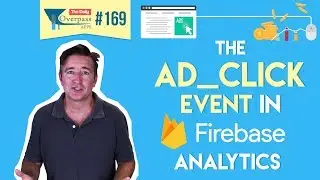 The Ad_Click Event in Firebase Analytics
