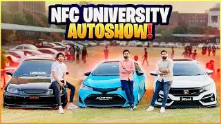 NFC UNIVERSITY AUTOSHOW 2024 😍 - Yeh Kesi Drifting hai❗️🥵
