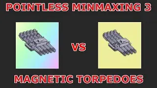 [Azur Lane] Pointless Minmaxing 3: Magnetic Torpedoes