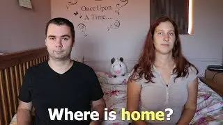 Where is home?