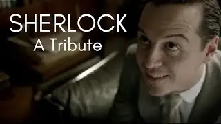Sherlock | A Tribute
