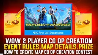 Wow 2 Player Co Op Creation Contest | How To Make Wow Co Op Creation Contest Map | Wow New Event